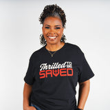 Thrilled To Be Saved T-SHIRT (Unisex-Black)